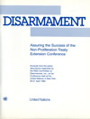 The Comprehensive Test Ban Treaty and the Non-proliferation Treaty Review and Extension Conference (Disarmament: Ending Reliance on Nuclear and Conventional Arms, 1995)